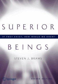 Cover Superior Beings. If They Exist, How Would We Know?
