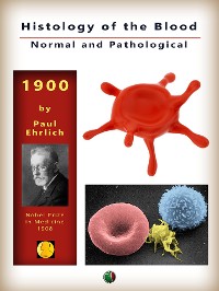 Cover Histology of the Blood, Normal and Pathological