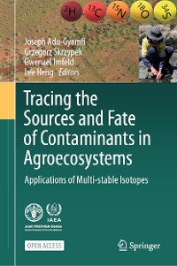 Cover Tracing the Sources and Fate of Contaminants in Agroecosystems