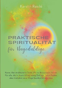 Cover Praktische Spiritualität für Ungeduldige