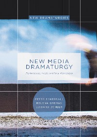 Cover New Media Dramaturgy