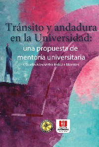 Cover Tránsito y andadura en la universidad