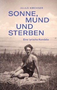 Cover Sonne, Mund und Sterben