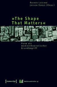 Cover »The Shape That Matters«