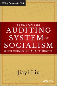 Cover Study on the Auditing System of Socialism with Chinese Characteristics