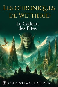 Cover Les Chroniques de Wetherid