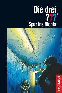 Cover Die drei ??? Spur ins Nichts (drei Fragezeichen)