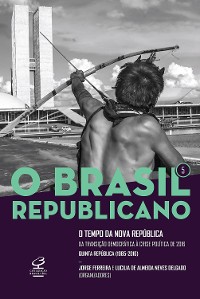 Cover O Brasil Republicano: O tempo da Nova República - vol. 5