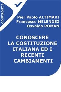 Cover Conoscere la Costituzione italiana ed i recenti cambiamenti