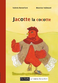 Cover Jacotte la cocotte