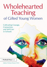 Cover Wholehearted Teaching of Gifted Young Women