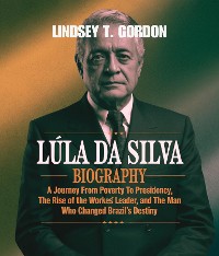 Cover Lula da Silva Biography