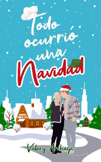 Cover Todo Ocurrió Una Navidad