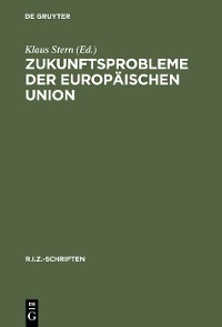 Cover Zukunftsprobleme der Europäischen Union