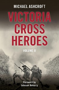 Cover Victoria Cross Heroes: Volume II