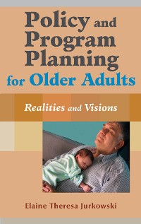 Cover Policy and Program Planning for Older Adults