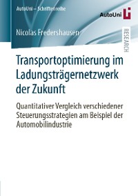 Cover Transportoptimierung im Ladungsträgernetzwerk der Zukunft