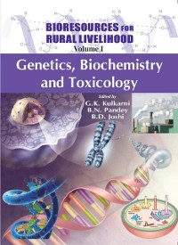 Cover Bioresources For Rural Livelihood Genetics, Biochemistry And Toxicology