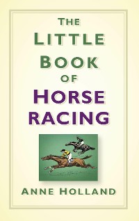 Cover The Little Book of Horse Racing