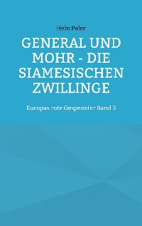 Cover General und Mohr - Die siamesischen Zwillinge