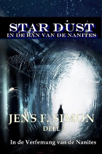 Cover In de Verfemung van de Nanites (STAR-DUST 4)