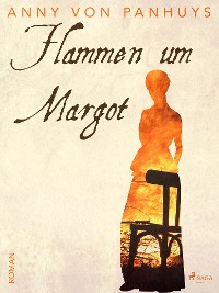 Cover Flammen um Margot