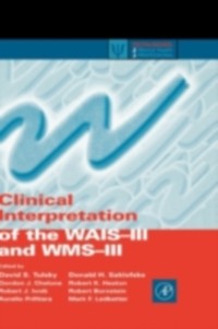 Cover Clinical Interpretation of the WAIS-III and WMS-III