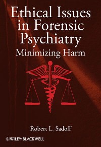 Cover Ethical Issues in Forensic Psychiatry