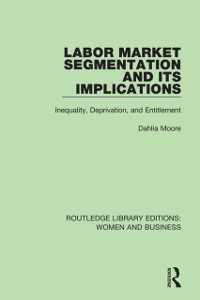 Cover Labor Market Segmentation and its Implications