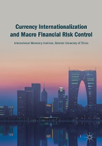 Cover Currency Internationalization and Macro Financial Risk Control
