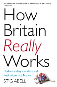 Cover How Britain Really Works