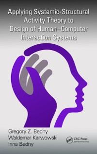 Cover Applying Systemic-Structural Activity Theory to Design of Human-Computer Interaction Systems