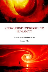 Cover Knowledge Forbidden To Humanity