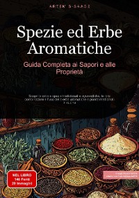 Cover Spezie ed Erbe Aromatiche: Guida Completa ai Sapori e alle Proprietà