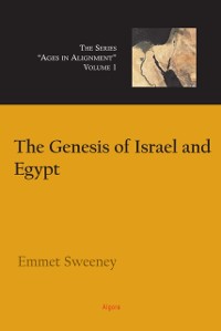 Cover Genesis of Israel and Egypt, Vol. 1
