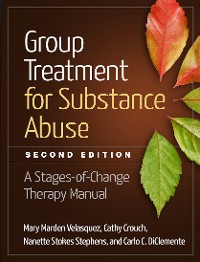 Cover Group Treatment for Substance Abuse, Second Edition