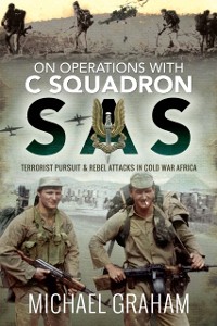 Cover On Operations with C Squadron SAS