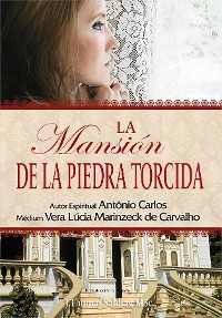 Cover LA MANSIÓN DE LA PIEDRA TORCIDA