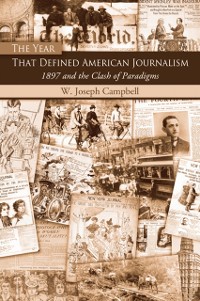 Cover Year That Defined American Journalism