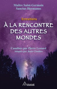 Cover A la rencontre des autres mondes