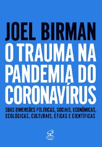 Cover O trauma na pandemia do Coronavírus