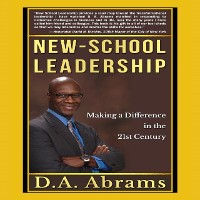 Cover New-School Leadership: Making a Difference in the 21st Century