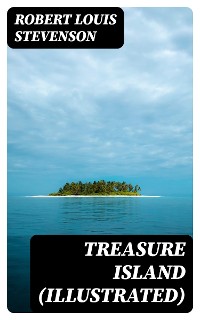 Cover Treasure Island (Illustrated)