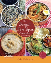 Cover The Bengali Five Spice Chronicles, Expanded Edition