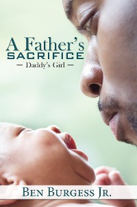 Cover A Father's Sacrifice