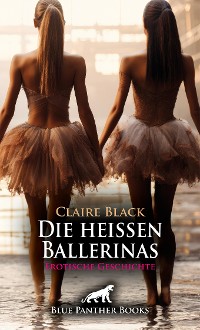 Cover Die heißen Ballerinas | Erotische Geschichte