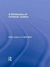 Cover Dictionary of Criminal Justice