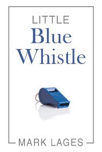 Cover Little Blue Whistle
