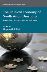 Cover The Political Economy of South Asian Diaspora