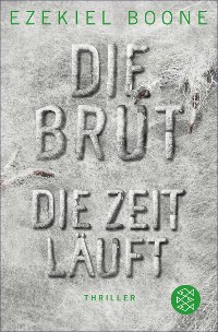 Cover Die Brut - Die Zeit läuft